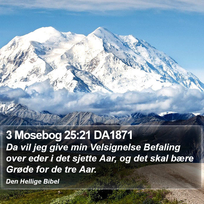 3 Mosebog 25:21 DA1871 Bible Study