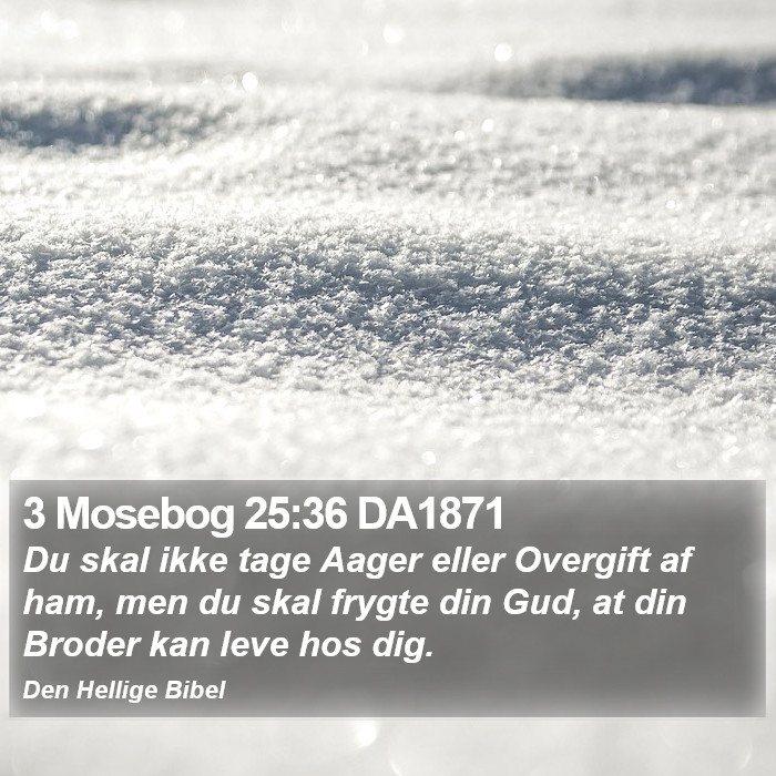 3 Mosebog 25:36 DA1871 Bible Study