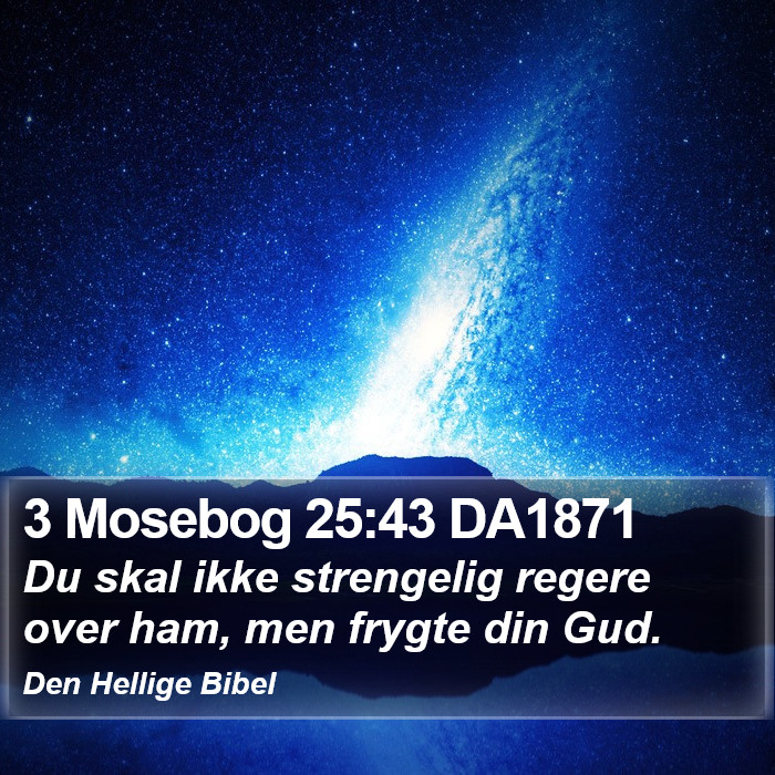 3 Mosebog 25:43 DA1871 Bible Study
