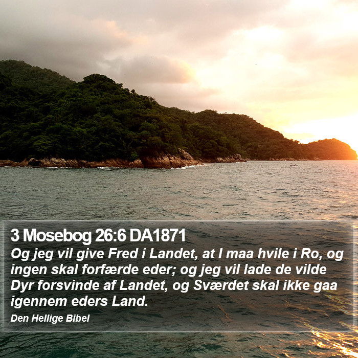 3 Mosebog 26:6 DA1871 Bible Study