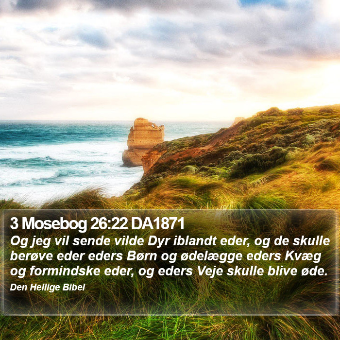 3 Mosebog 26:22 DA1871 Bible Study