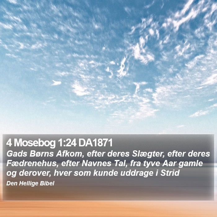 4 Mosebog 1:24 DA1871 Bible Study