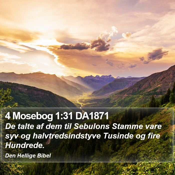 4 Mosebog 1:31 DA1871 Bible Study