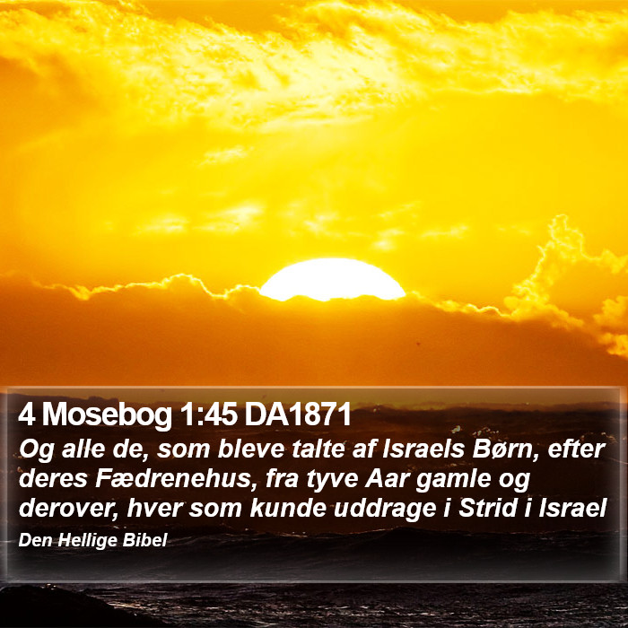 4 Mosebog 1:45 DA1871 Bible Study