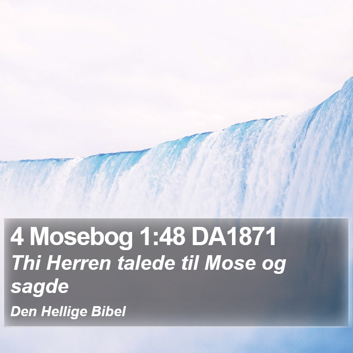 4 Mosebog 1:48 DA1871 Bible Study