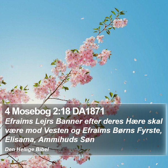 4 Mosebog 2:18 DA1871 Bible Study