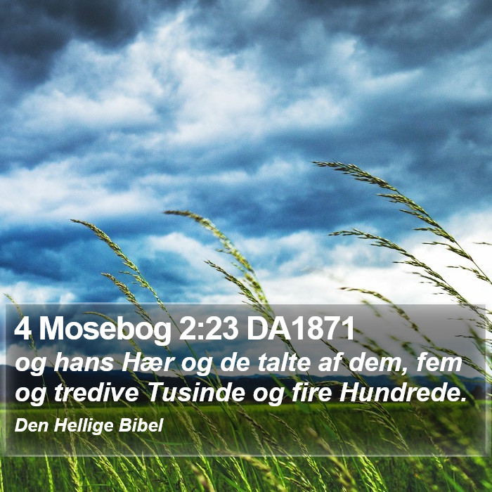 4 Mosebog 2:23 DA1871 Bible Study