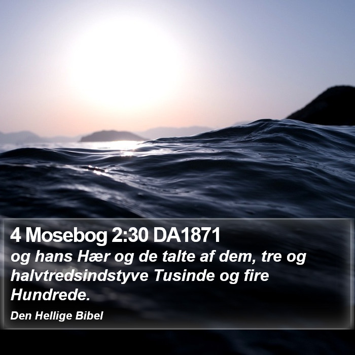 4 Mosebog 2:30 DA1871 Bible Study