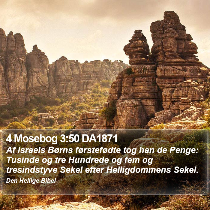 4 Mosebog 3:50 DA1871 Bible Study