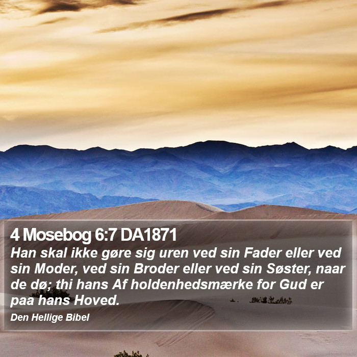 4 Mosebog 6:7 DA1871 Bible Study