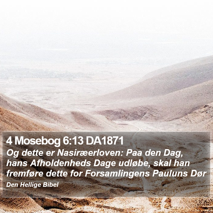 4 Mosebog 6:13 DA1871 Bible Study