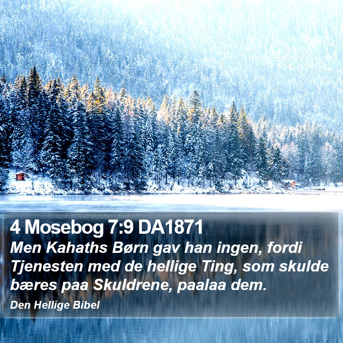 4 Mosebog 7:9 DA1871 Bible Study