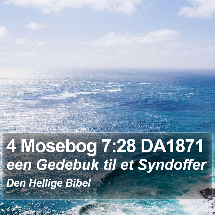 4 Mosebog 7:28 DA1871 Bible Study