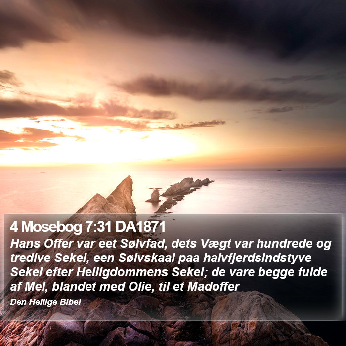 4 Mosebog 7:31 DA1871 Bible Study