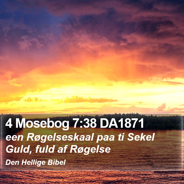 4 Mosebog 7:38 DA1871 Bible Study