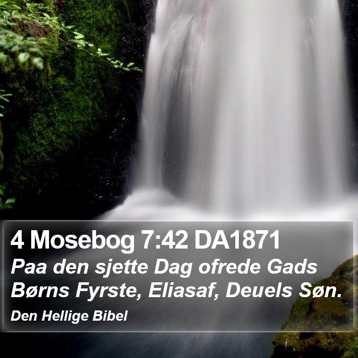 4 Mosebog 7:42 DA1871 Bible Study