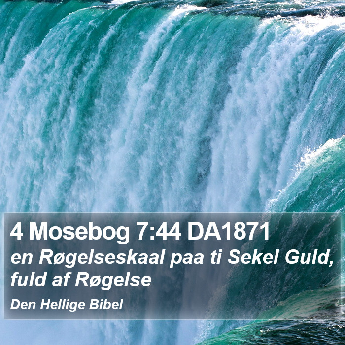 4 Mosebog 7:44 DA1871 Bible Study