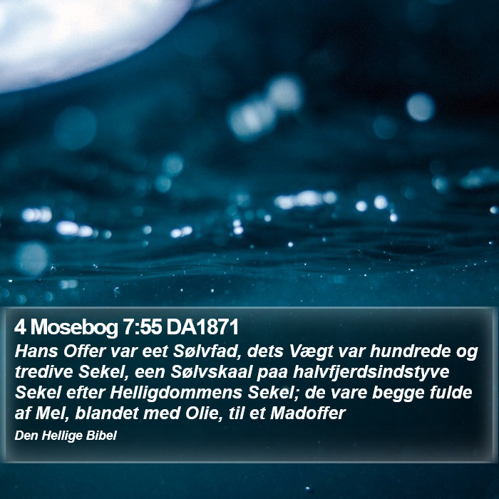 4 Mosebog 7:55 DA1871 Bible Study
