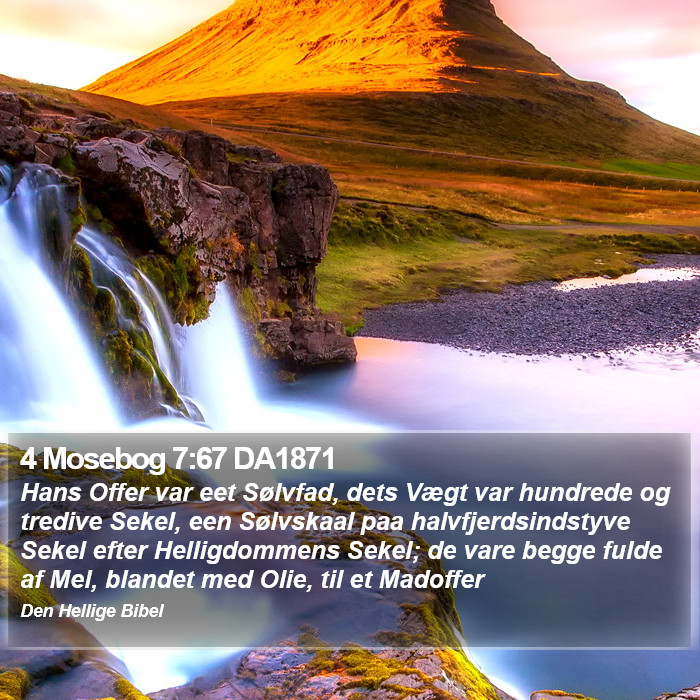 4 Mosebog 7:67 DA1871 Bible Study