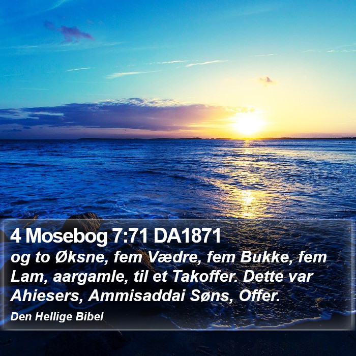 4 Mosebog 7:71 DA1871 Bible Study