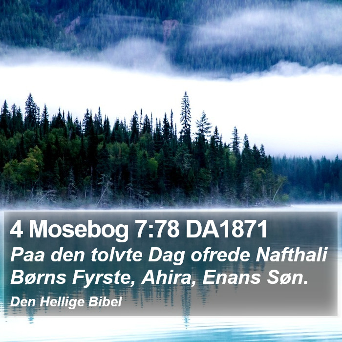 4 Mosebog 7:78 DA1871 Bible Study