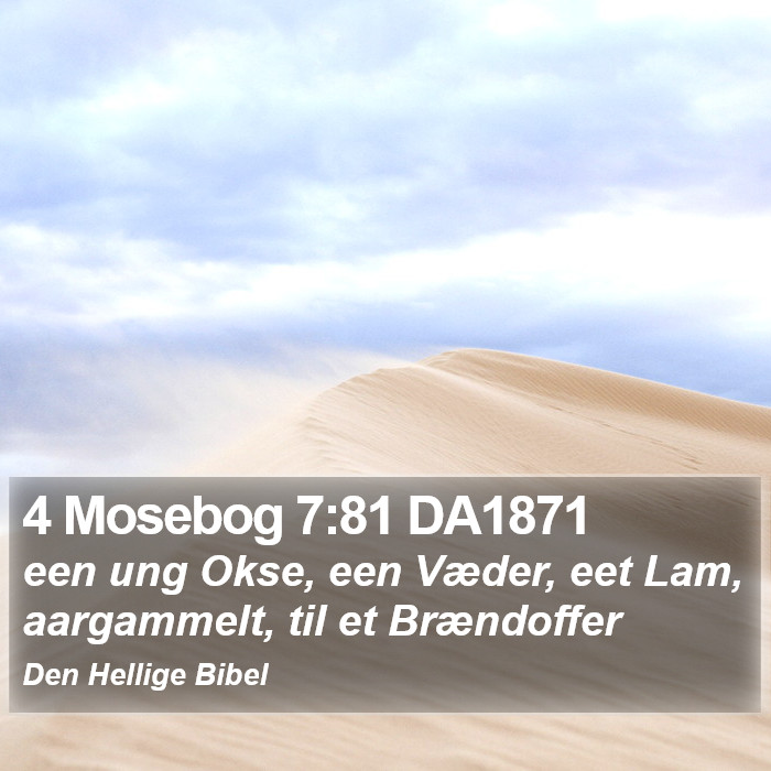 4 Mosebog 7:81 DA1871 Bible Study