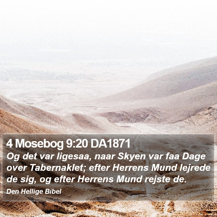 4 Mosebog 9:20 DA1871 Bible Study