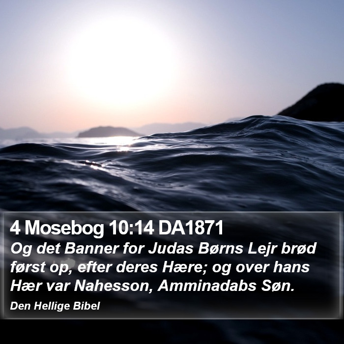4 Mosebog 10:14 DA1871 Bible Study