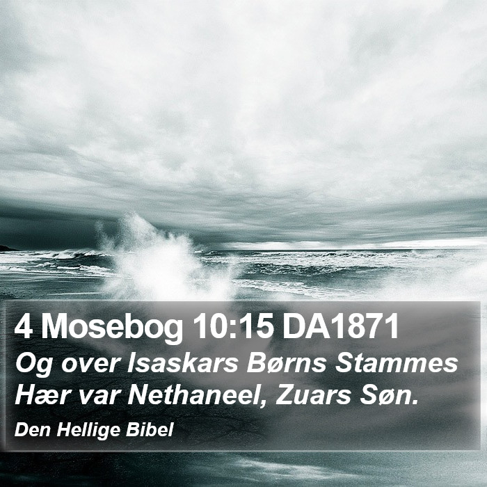 4 Mosebog 10:15 DA1871 Bible Study