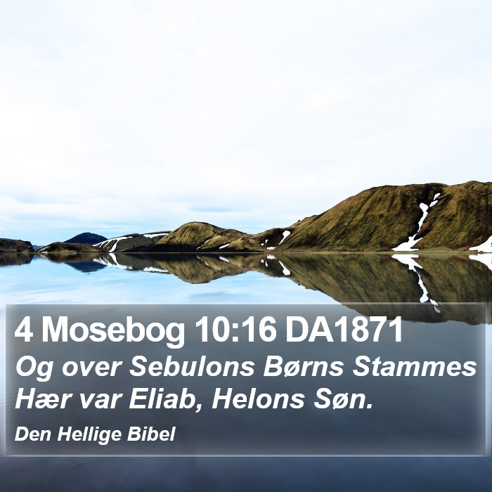 4 Mosebog 10:16 DA1871 Bible Study