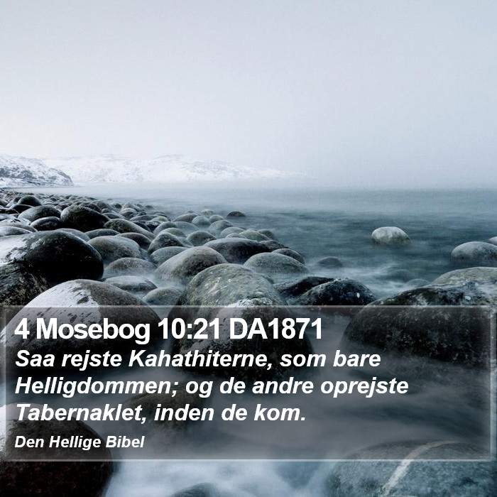 4 Mosebog 10:21 DA1871 Bible Study