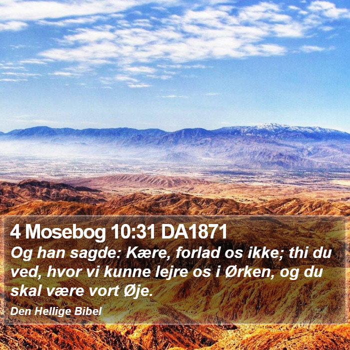 4 Mosebog 10:31 DA1871 Bible Study