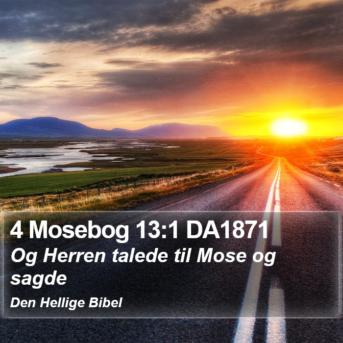 4 Mosebog 13:1 DA1871 Bible Study