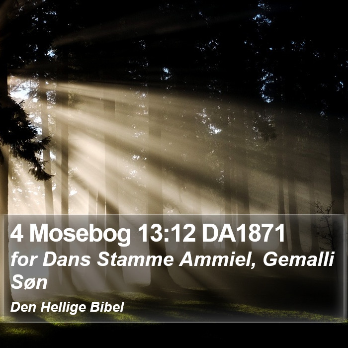 4 Mosebog 13:12 DA1871 Bible Study