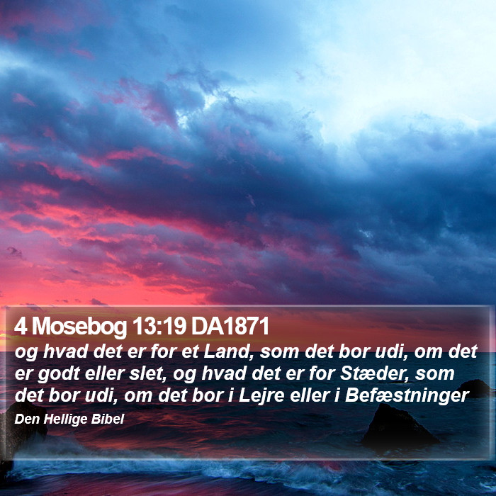 4 Mosebog 13:19 DA1871 Bible Study