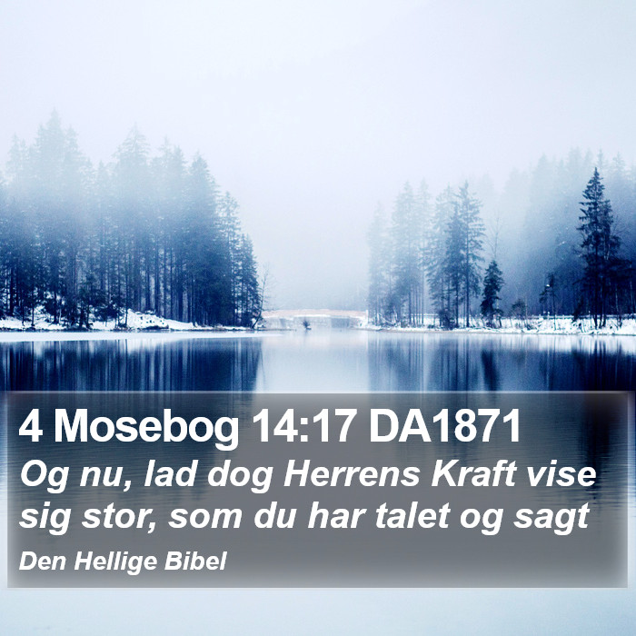 4 Mosebog 14:17 DA1871 Bible Study