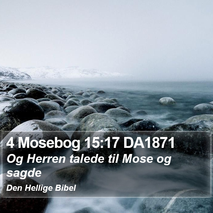 4 Mosebog 15:17 DA1871 Bible Study