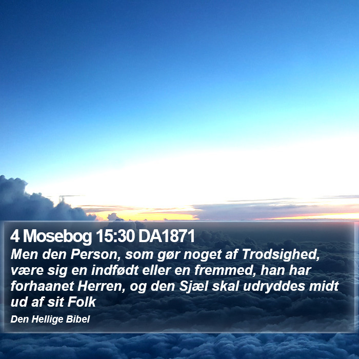 4 Mosebog 15:30 DA1871 Bible Study
