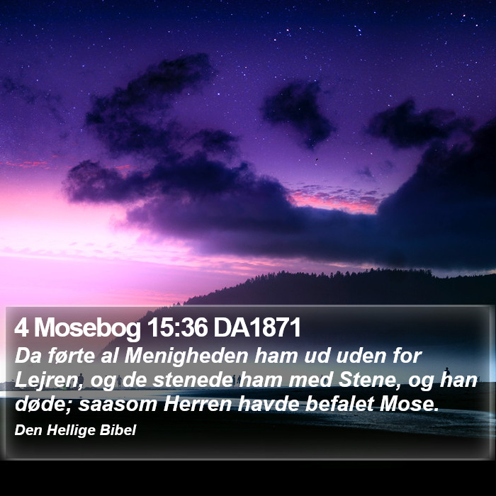 4 Mosebog 15:36 DA1871 Bible Study