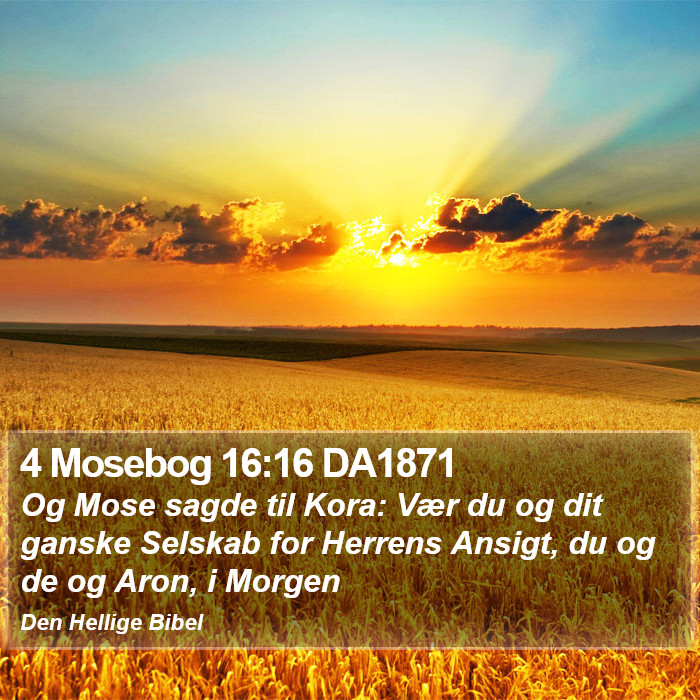 4 Mosebog 16:16 DA1871 Bible Study