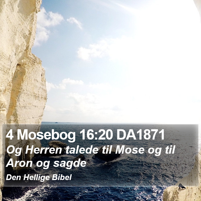 4 Mosebog 16:20 DA1871 Bible Study