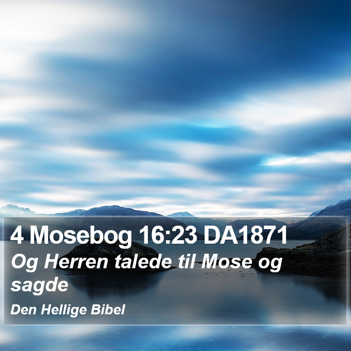 4 Mosebog 16:23 DA1871 Bible Study