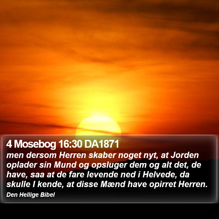 4 Mosebog 16:30 DA1871 Bible Study