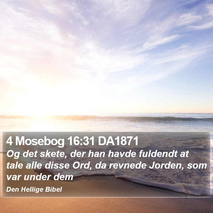 4 Mosebog 16:31 DA1871 Bible Study