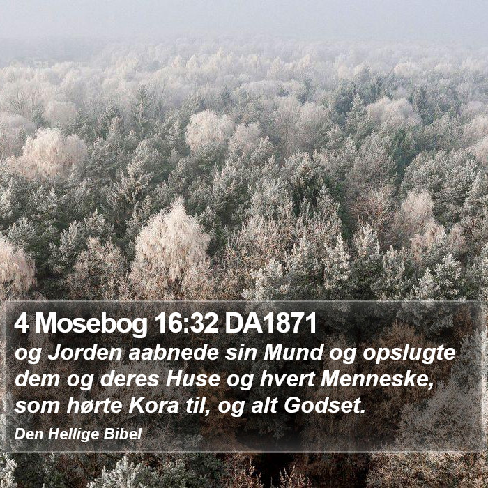 4 Mosebog 16:32 DA1871 Bible Study