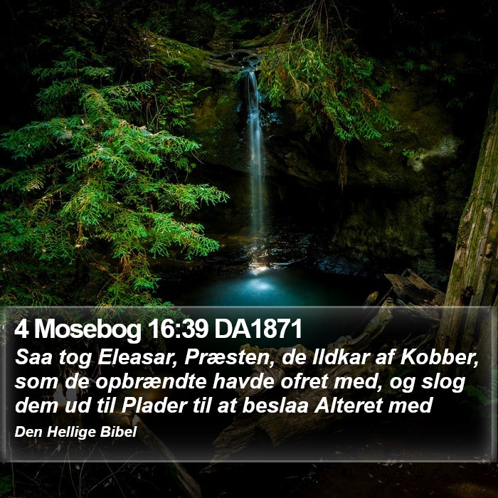 4 Mosebog 16:39 DA1871 Bible Study