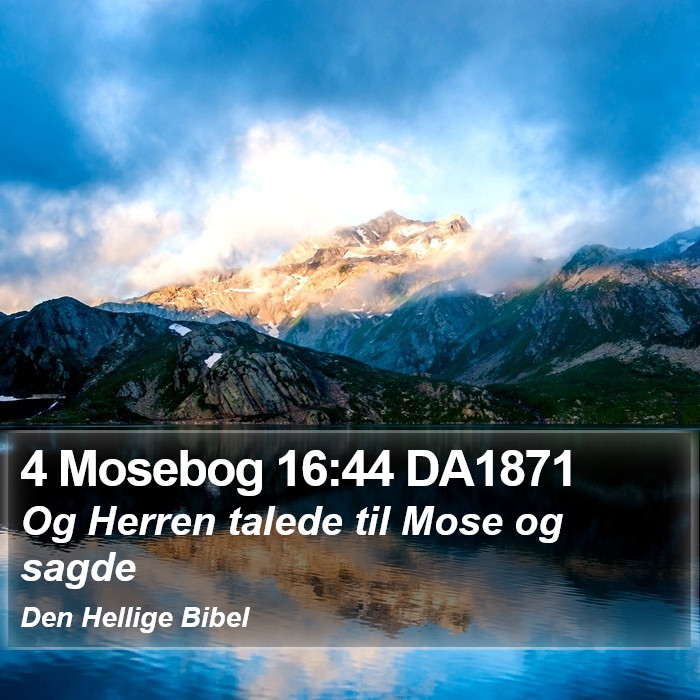 4 Mosebog 16:44 DA1871 Bible Study