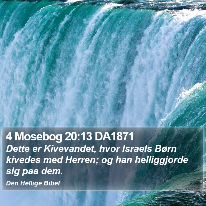 4 Mosebog 20:13 DA1871 Bible Study