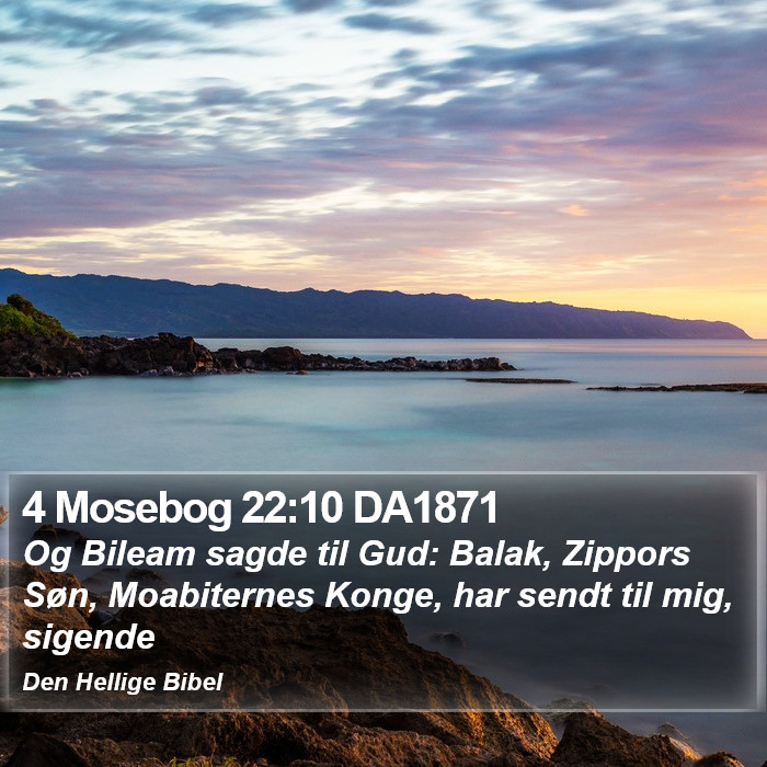 4 Mosebog 22:10 DA1871 Bible Study