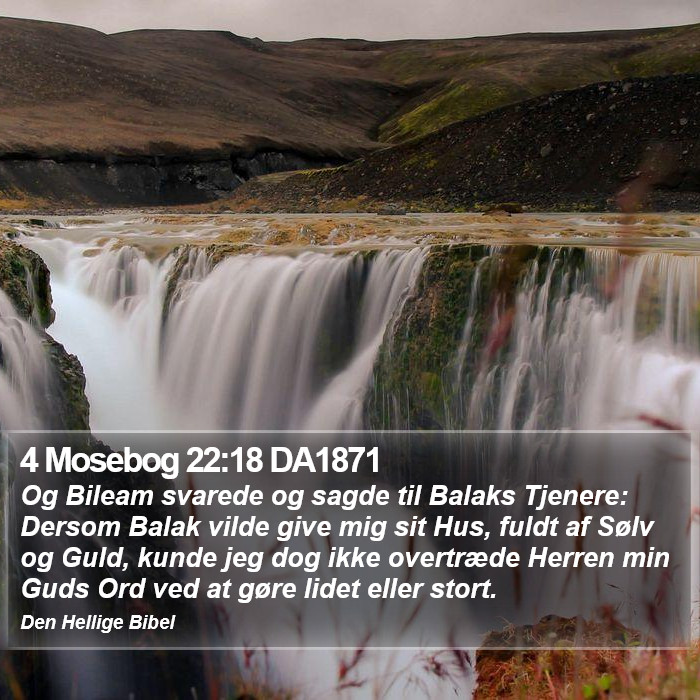 4 Mosebog 22:18 DA1871 Bible Study